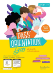 Mon Pass'Orientation lycée général & technologique vignette