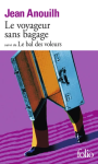Le Voyageur sans bagage ; (suivi de) Le Bal des voleurs vignette