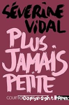 Plus jamais petite vignette