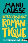 Outrageusement romantique vignette