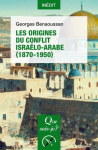 Les origines du conflit israélo-arabe vignette