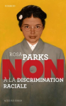 Rosa Parks : non à la discrimination raciale vignette