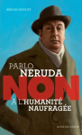 Pablo Neruda vignette