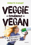 Veggie tendance vegan vignette