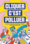 Cliquer c'est polluer vignette