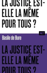 La justice est-elle la même pour tous ? vignette